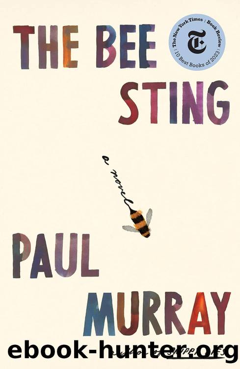 The Bee Sting: Shortlisted for the Booker Prize 2023 by Paul Murray