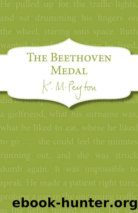The Beethoven Medal by K M Peyton