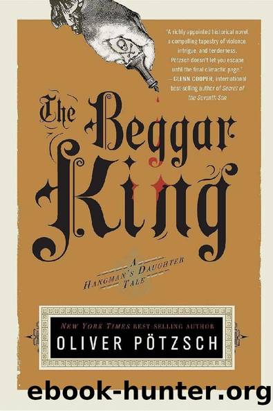 The Beggar King (US Edition) (A Hangman's Daughter Tale Book 3) by Oliver Pötzsch