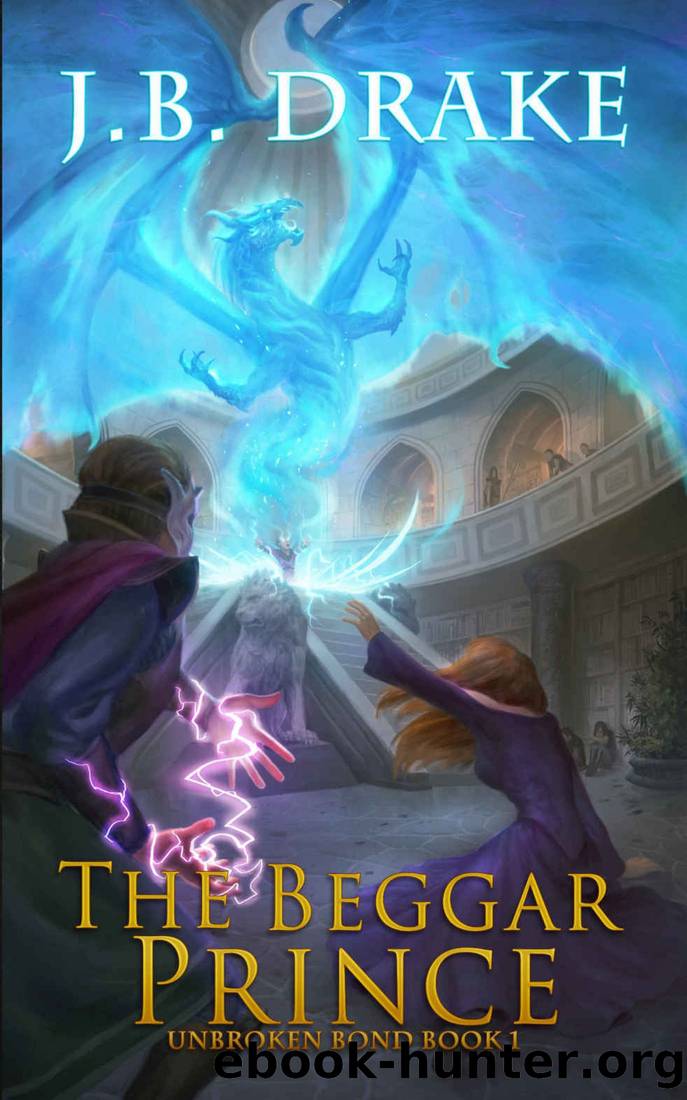 The Beggar Prince by J. B. Drake