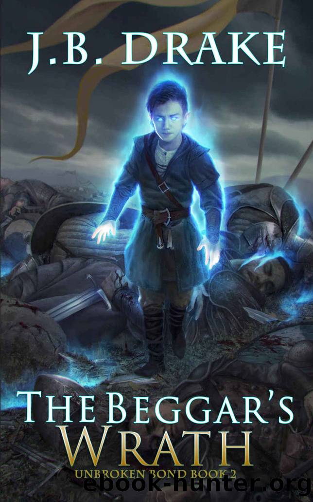 The Beggar's Wrath by J. B. Drake