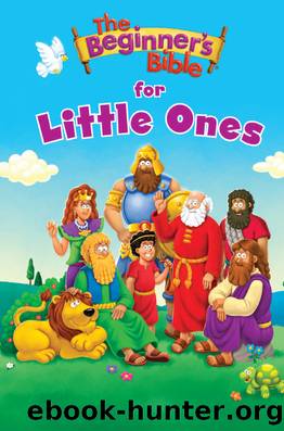 The Beginner's Bible for Little Ones by The Beginner's Bible