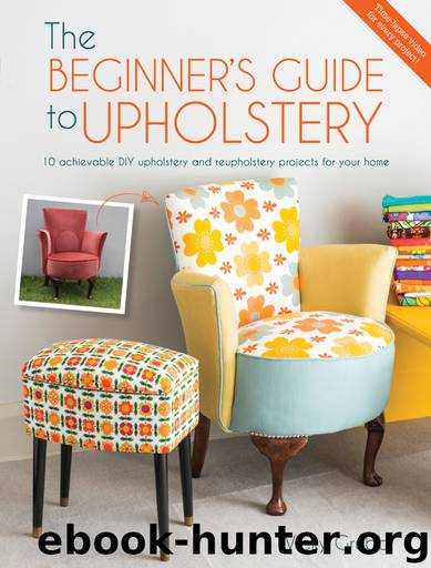 The Beginner's Guide to Upholstery by Grubb Vicky