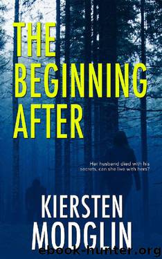 The Beginning After by Kiersten Modglin