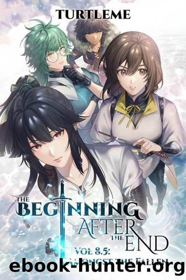 The Beginning After the End: Amongst The Fallen, Book 8.5 by Turtleme
