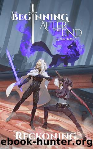 The Beginning After the End: Book 9: Reckoning by TurtleMe