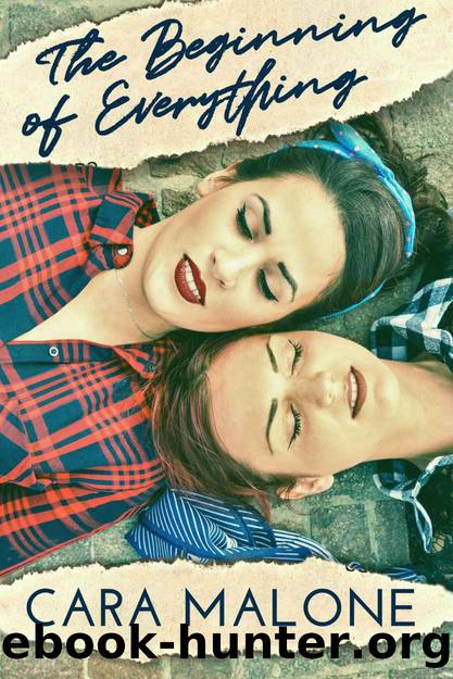 The Beginning of Everything: A Historical Lesbian Romance by Malone Cara