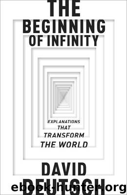 The Beginning of Infinity by David Deutsch