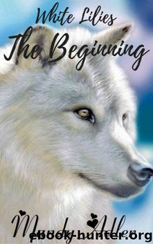 The Beginning: White Lilies by Mandy Adler