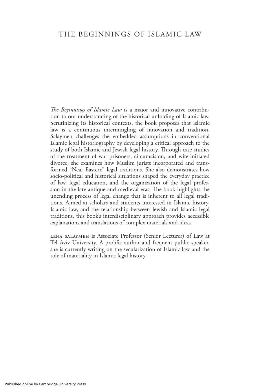 The Beginnings of Islamic Law: Late Antique Islamicate Legal Traditions by Lena Salaymeh