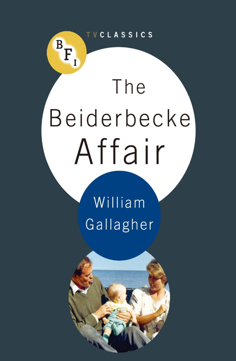 The Beiderbecke Affair by William Gallagher