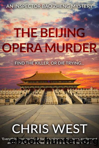 The Beijing Opera Murder by Chris West