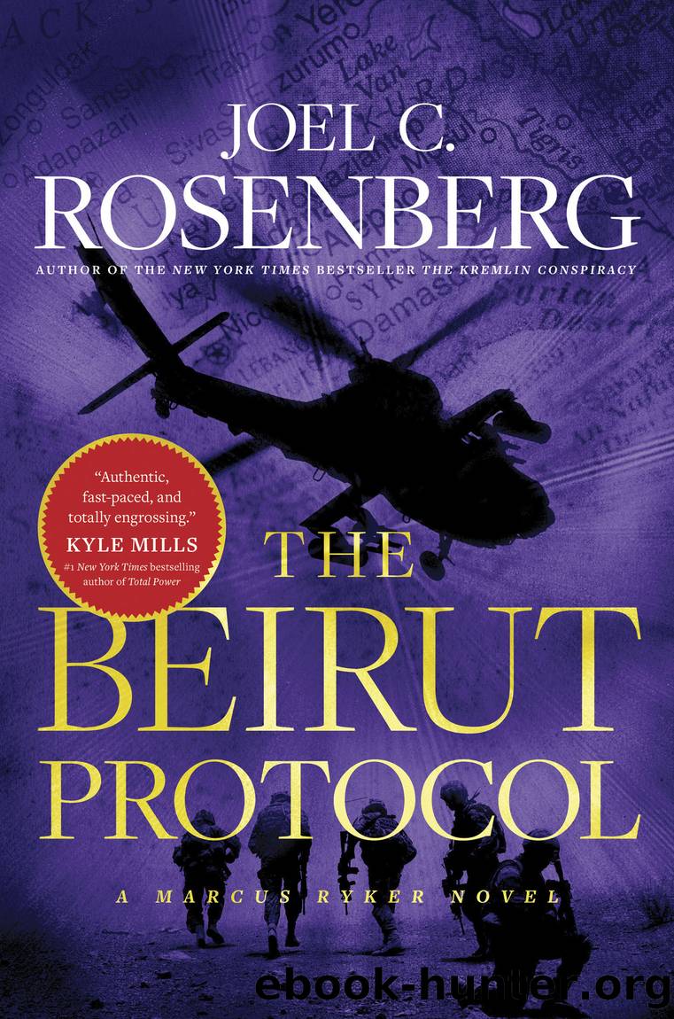 The Beirut Protocol by Joel C. Rosenberg