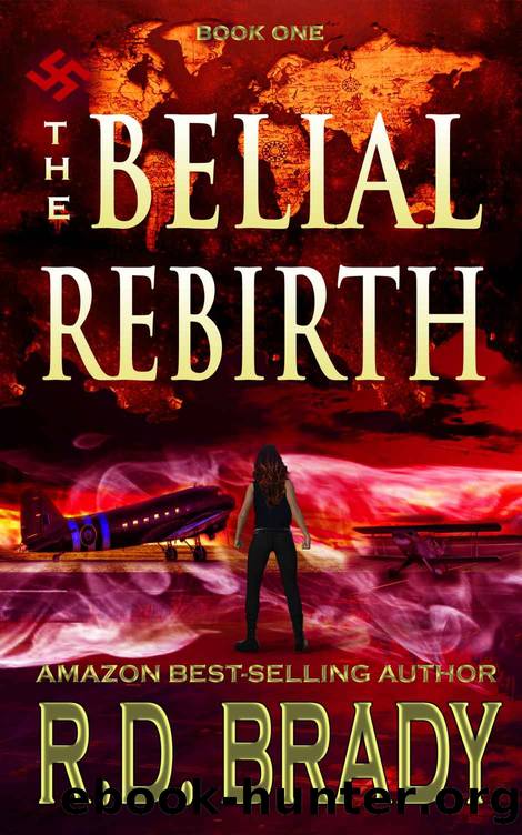 The Belial Rebirth by R.D. Brady