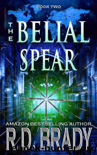 The Belial Spear by R.D. Brady