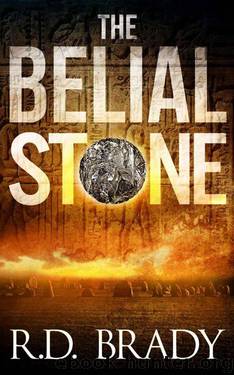 The Belial Stone (The Belial Series) by Brady R.D