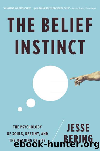 The Belief Instinct by Jesse Bering