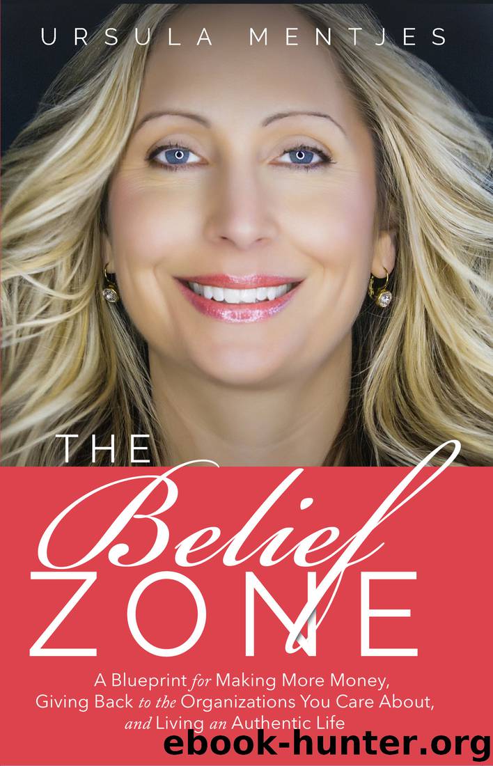The Belief Zone by Ursula Mentjes