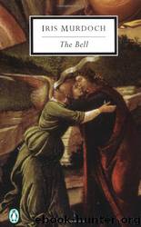 The Bell (proofread, toc) by Iris Murdoch