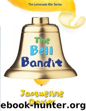 The Bell Bandit by Jacqueline Davies