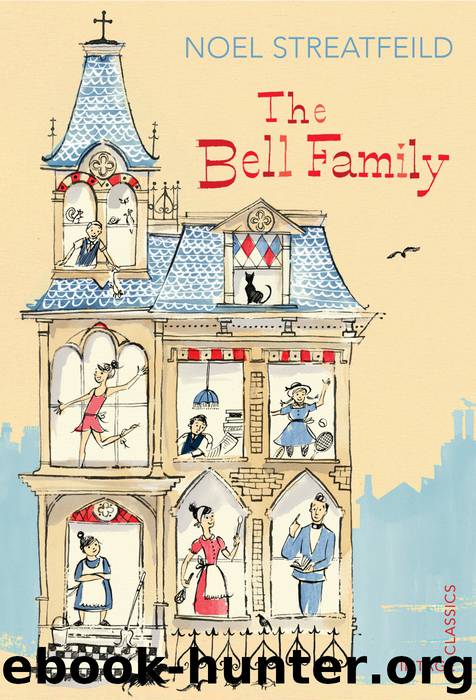 The Bell Family by Noel Streatfeild