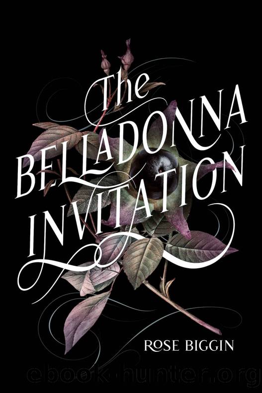 The Belladonna Invitation by Rose Biggin