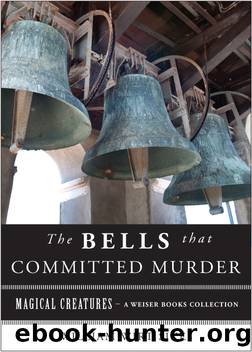 The Bells That Committed Murder by William Wirt Sikes