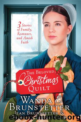 The Beloved Christmas Quilt by Wanda E. Brunstetter
