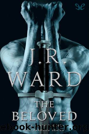 The Beloved by J. R. Ward