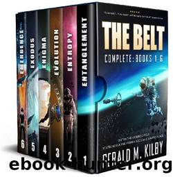 The Belt - Complete Series by Gerald M Kilby
