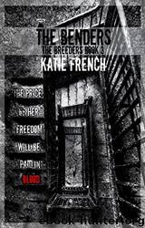 The Benders by Katie French