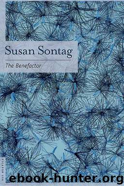 The Benefactor by Susan Sontag