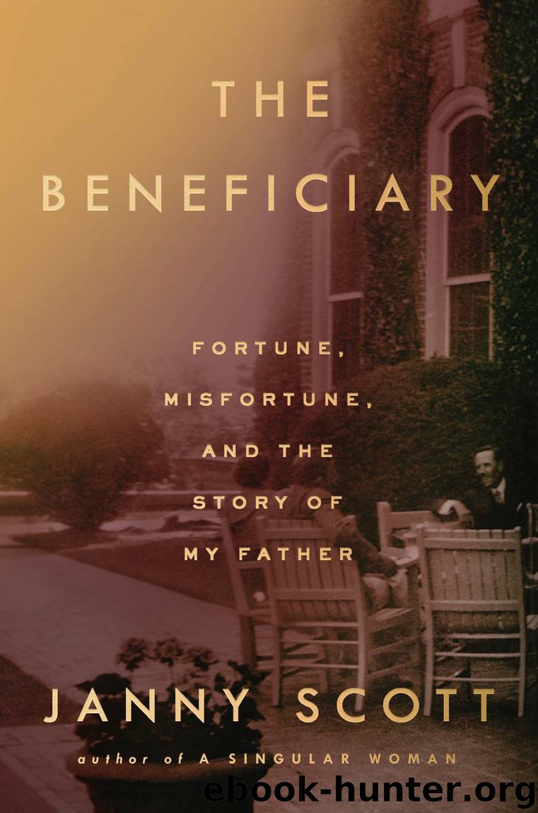 The Beneficiary by Janny Scott