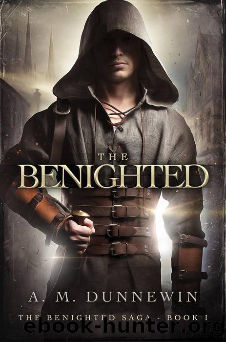 The Benighted by A. M. Dunnewin