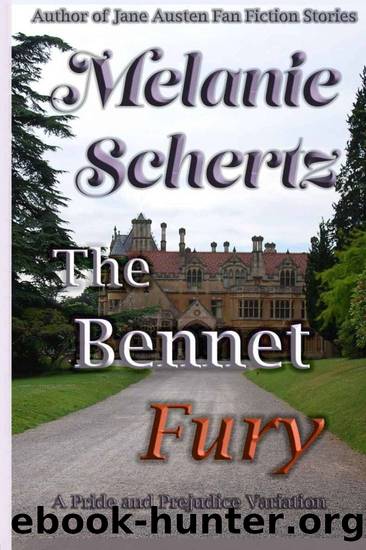 The Bennet Fury by Melanie Schertz