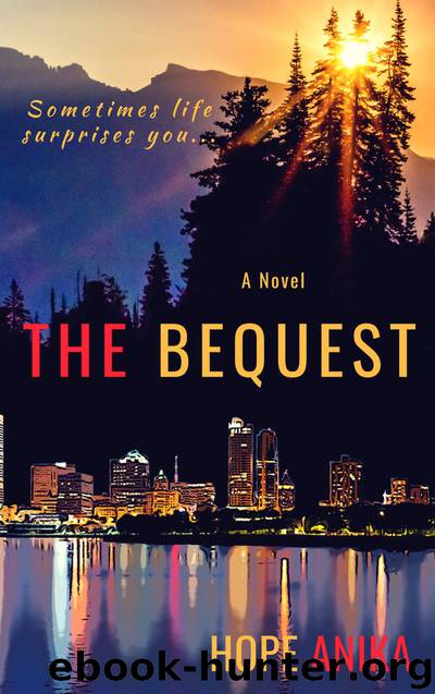 The Bequest by Hope Anika