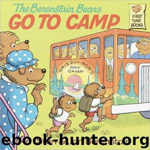 The Berenstain Bears Go to School by Jan Berenstain; Stan Berenstain
