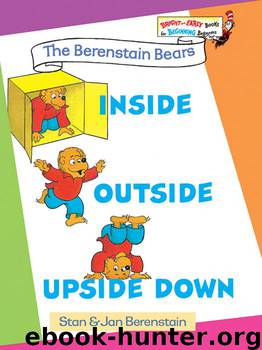 The Berenstain Bears Inside Outside Upside Down by Stan Berenstain; Jan Berenstain