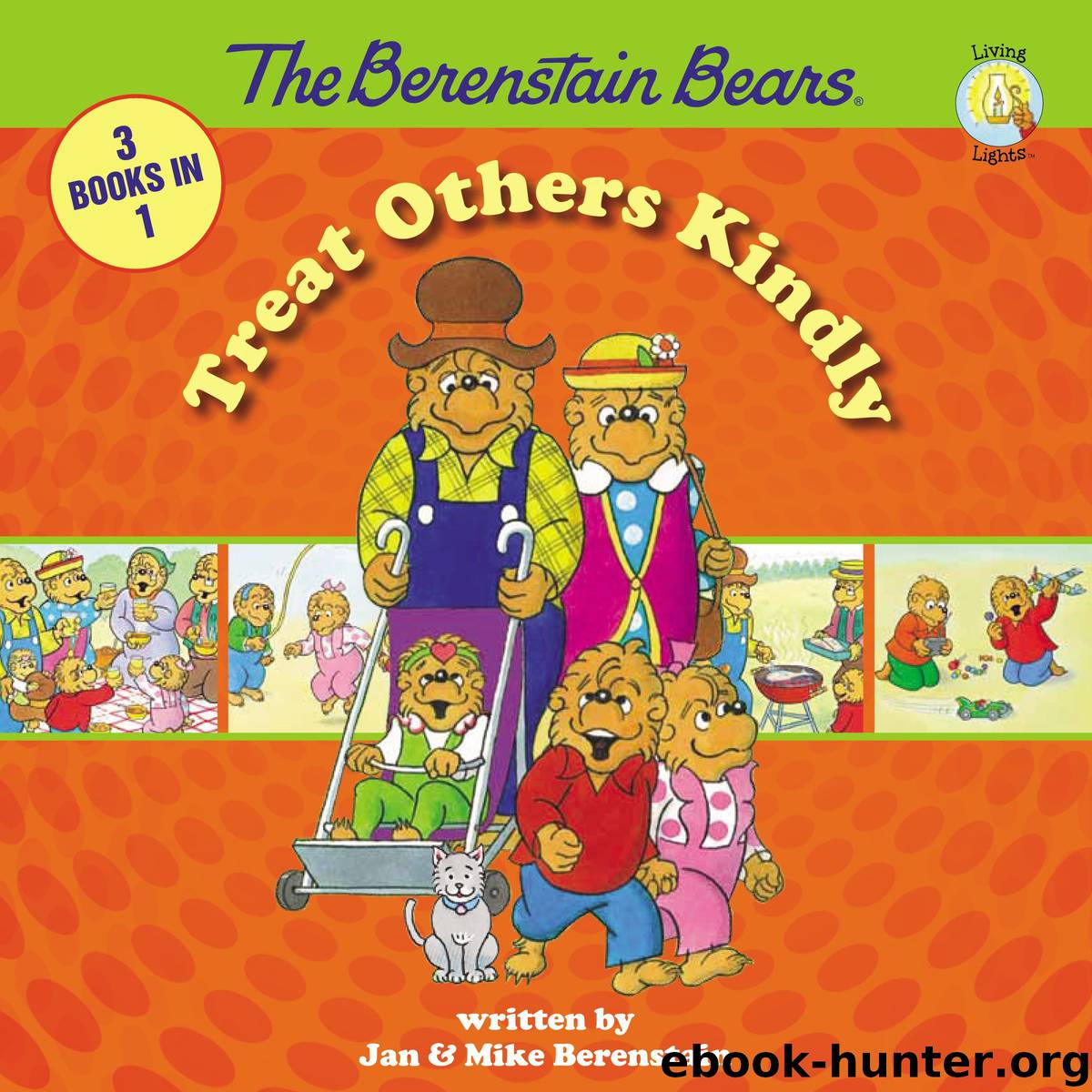 The Berenstain Bears Treat Others Kindly by Jan Mike Berenstain