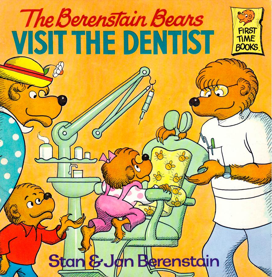 The Berenstain Bears Visit the Dentist by Unknown