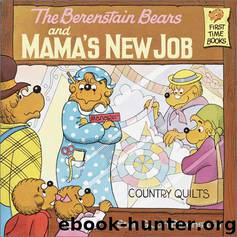 The Berenstain Bears and Mama's New Job by Stan Berenstain