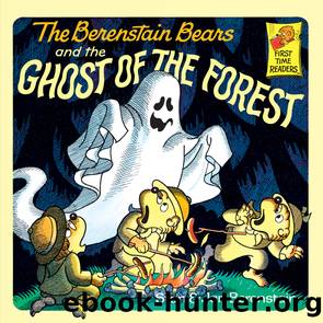 The Berenstain Bears and the Ghost of the Forest by Stan Berenstain