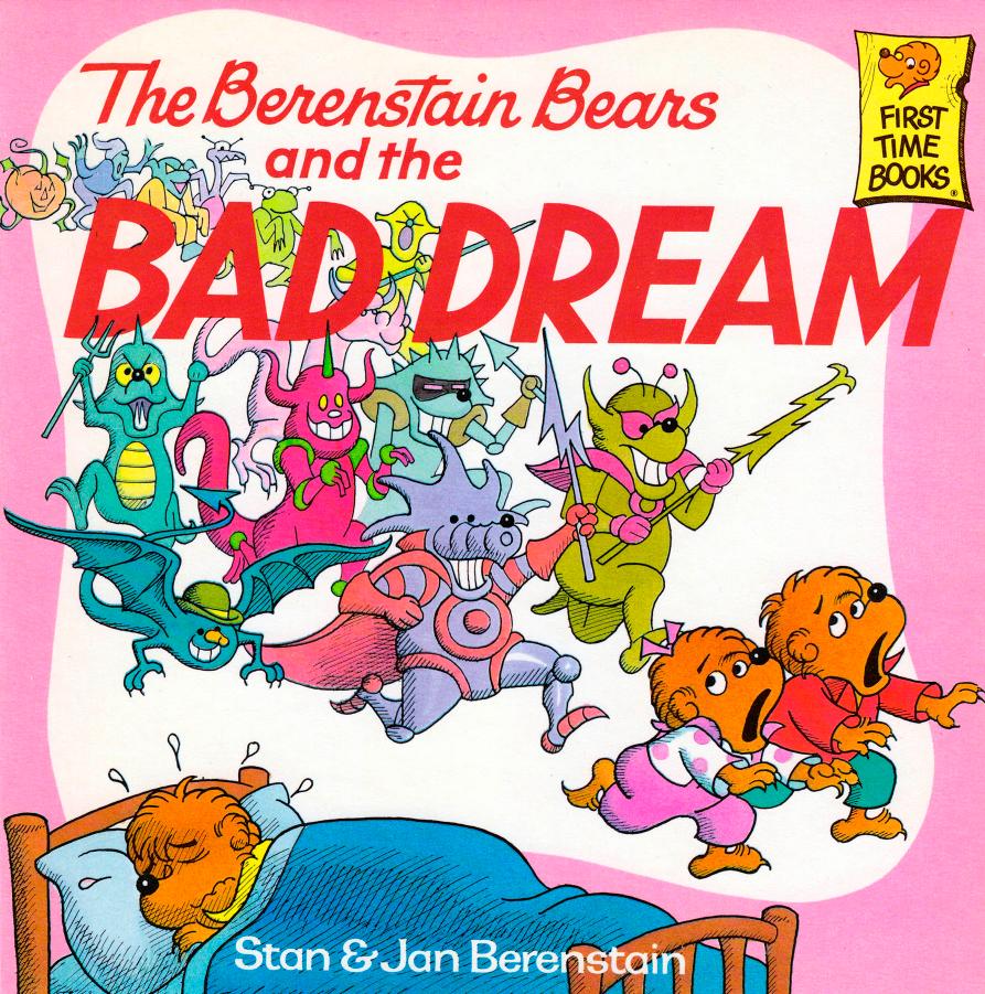 The Berenstain Bears by Bad Dream