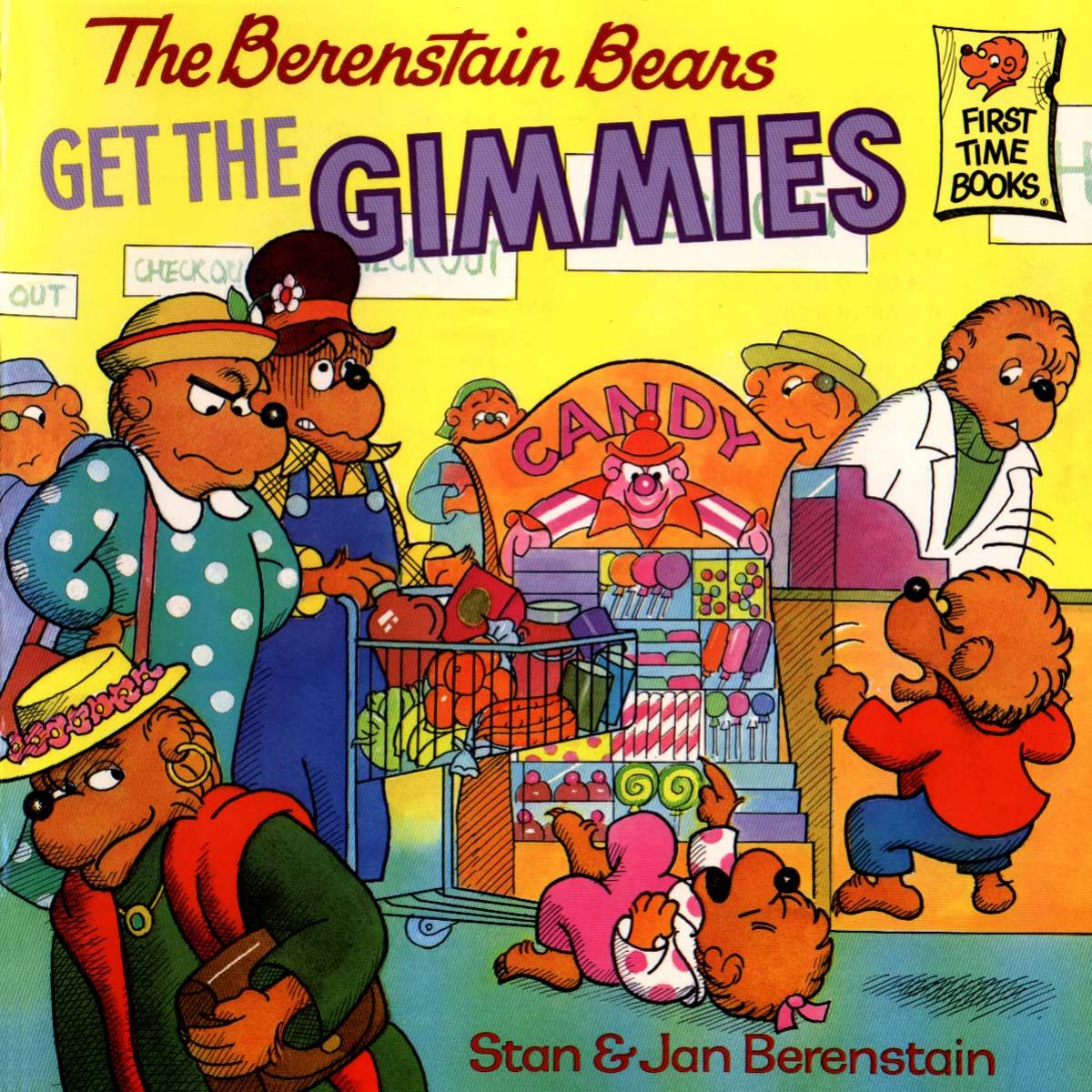 The Berenstain Bears by Get the gimmes