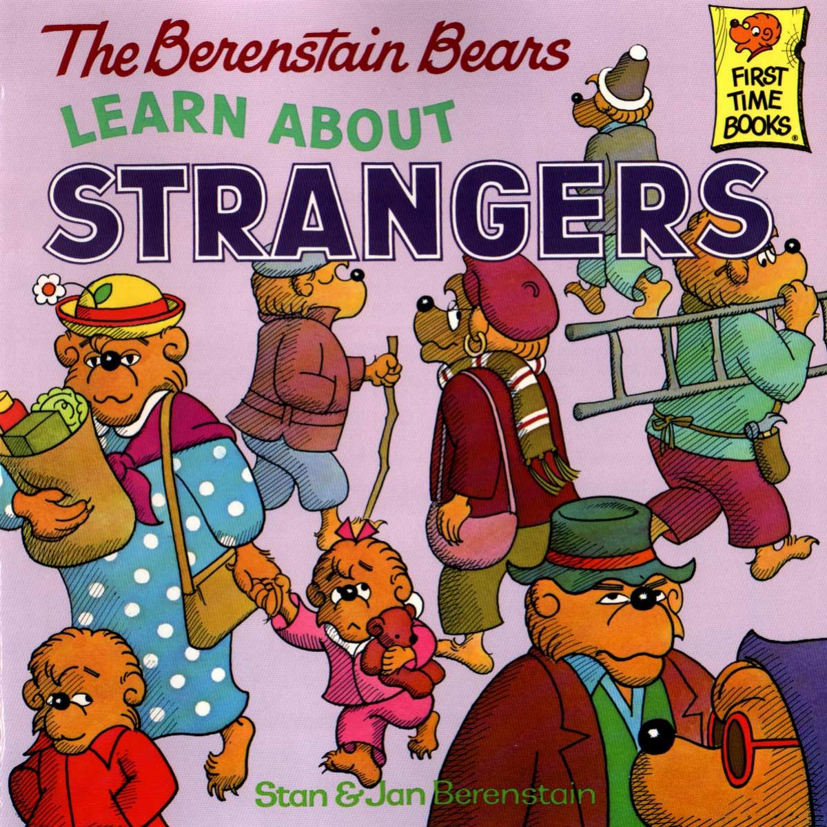 The Berenstain Bears by Learn about strangers