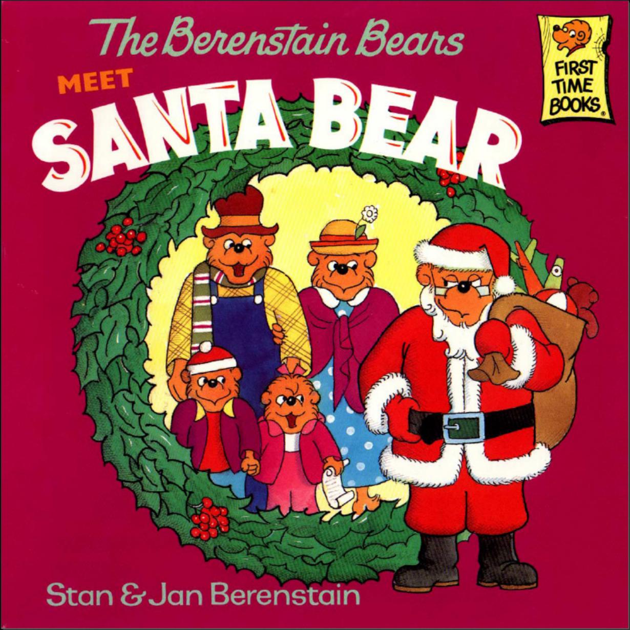 The Berenstain Bears by Meet Santa Bear