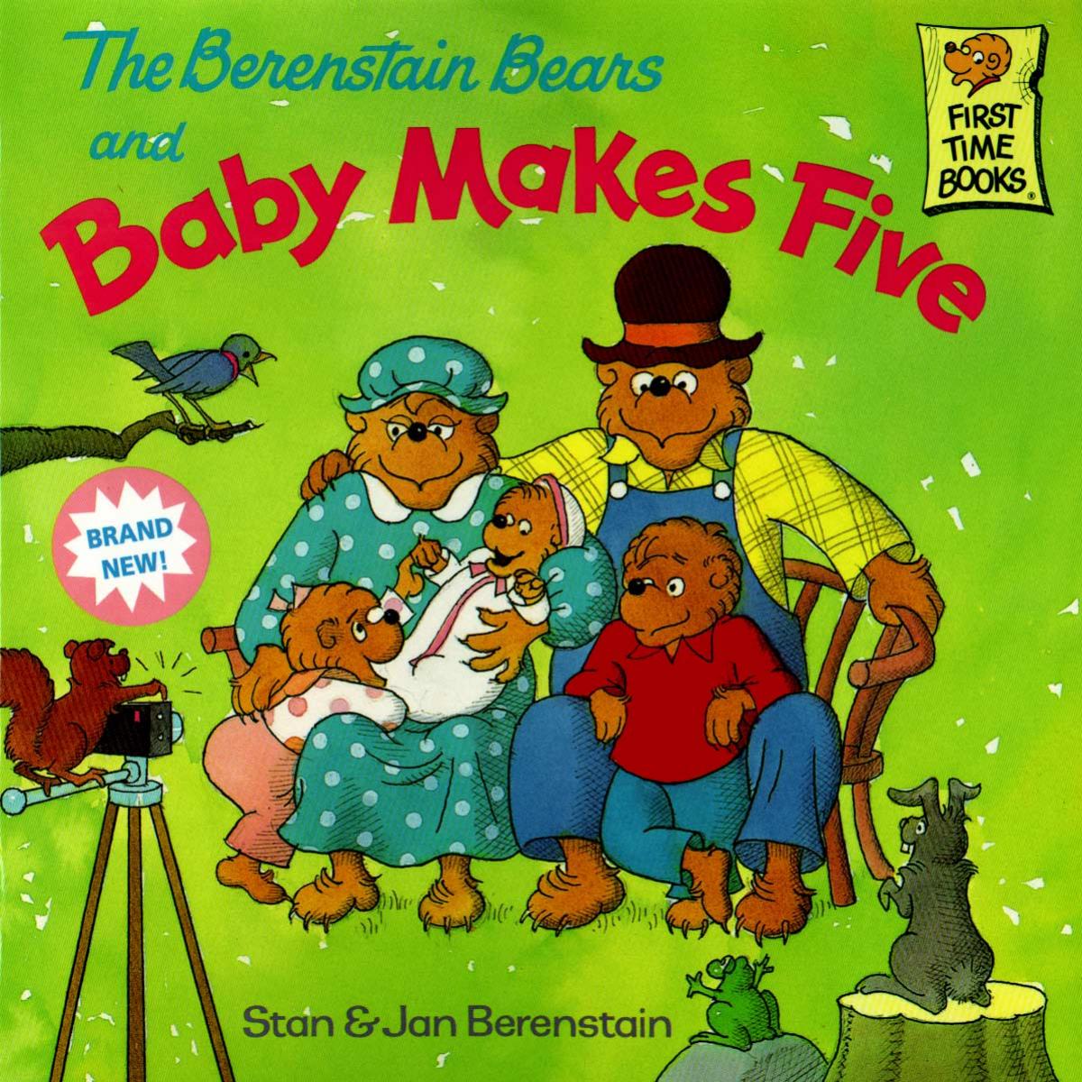 The Berenstain Bears by baby makes five