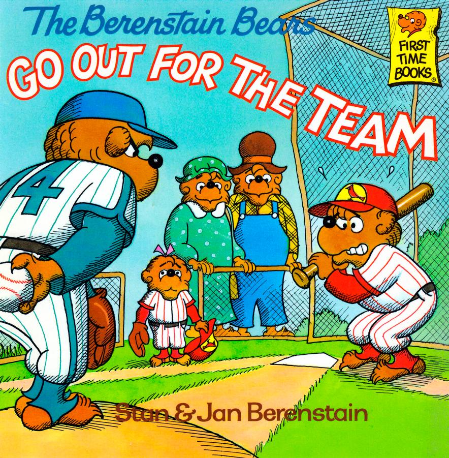 The Berenstain Bears by go out for the team