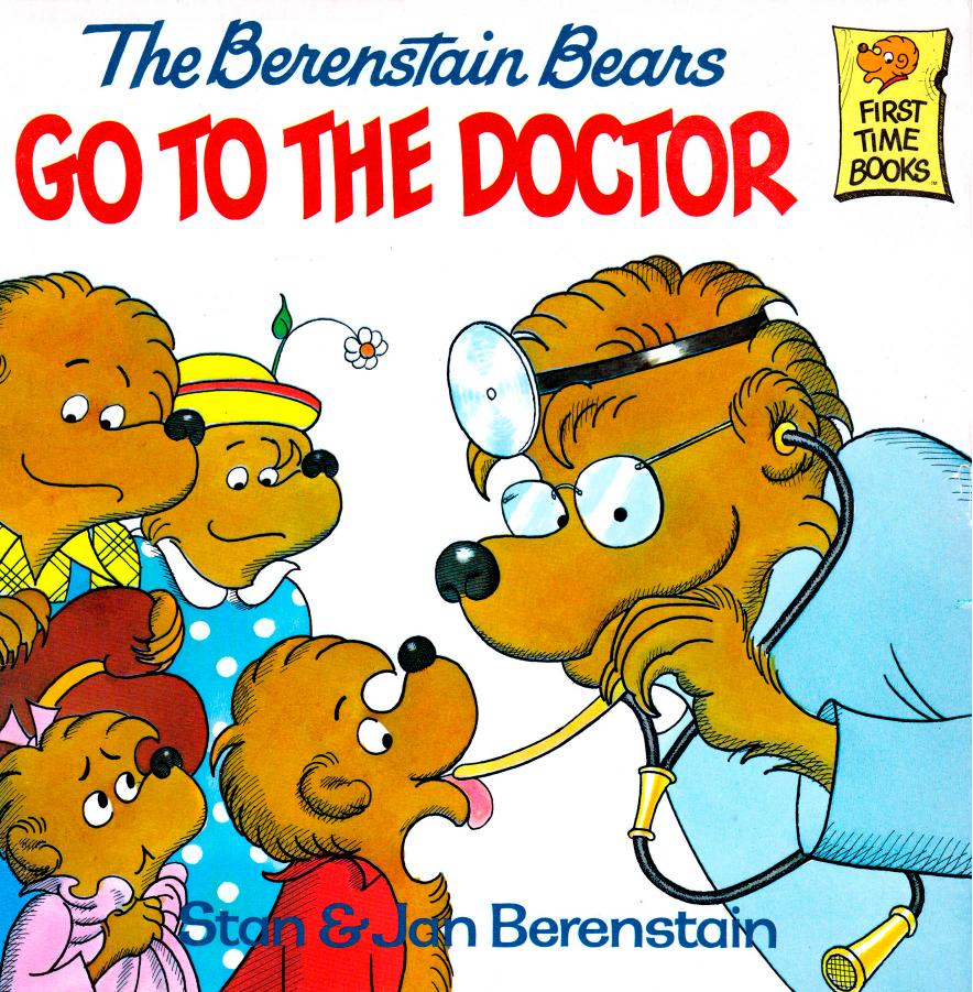 The Berenstain Bears by go to the doctor