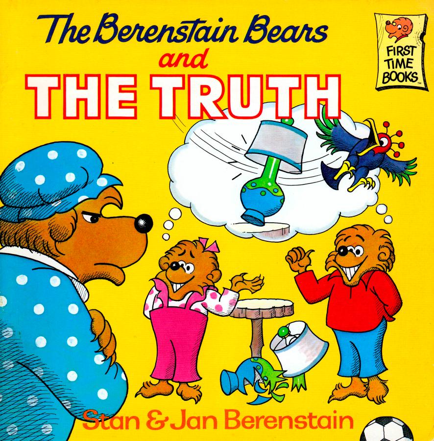The Berenstain Bears by the truth